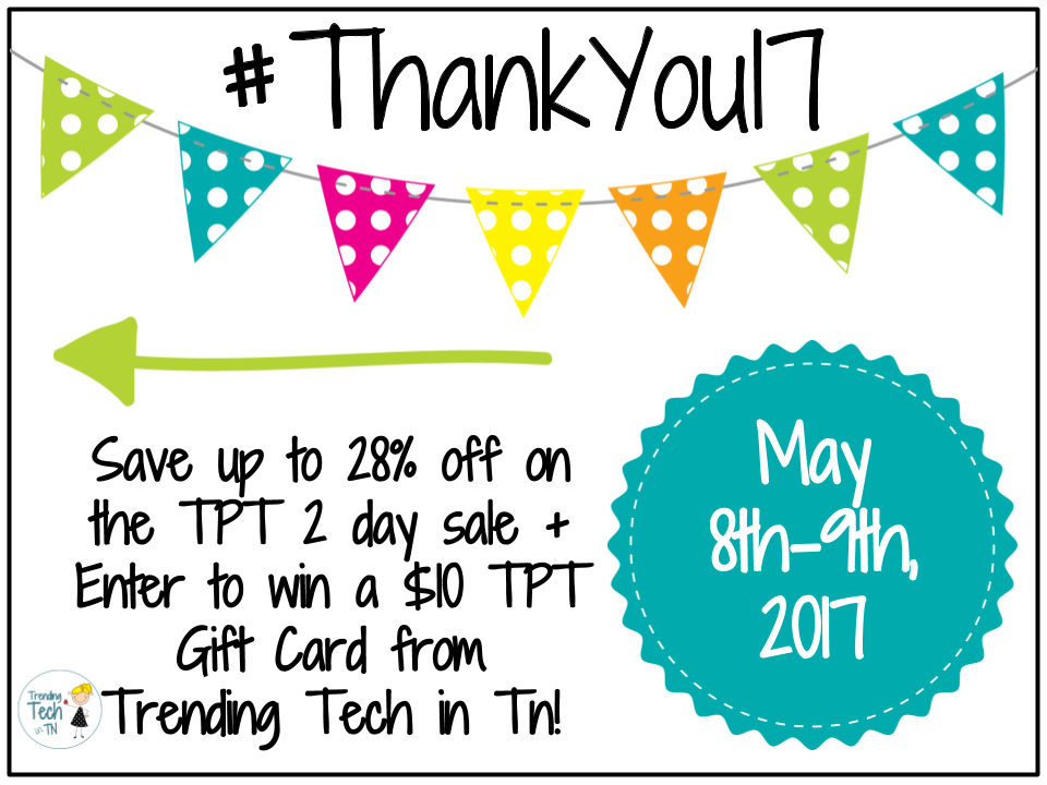 Save up to 28% off on the TPT 2 day sale + Enter to win a $10 TPT Gift Card from Trending Tech in Tn!