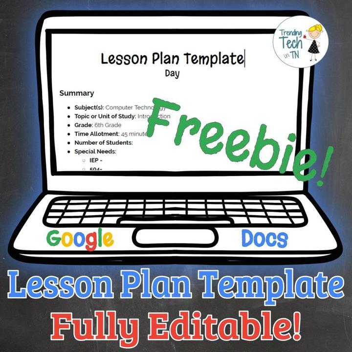 Lesson Plan Template - Free and Editable in Google Docs!