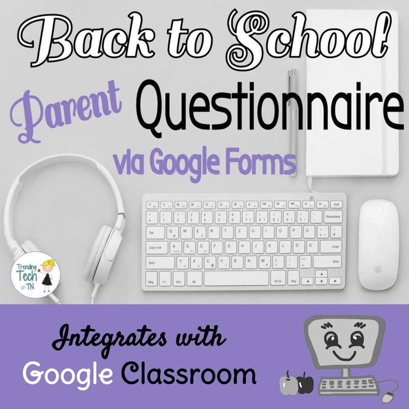 Back to School Questionnaire for Parents via Google Forms