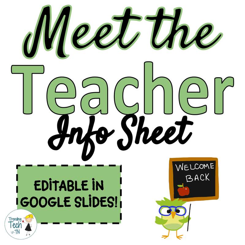Meet the Teacher Info Sheet...Perfect for Back to School, and it is fully editable in Google Slides!